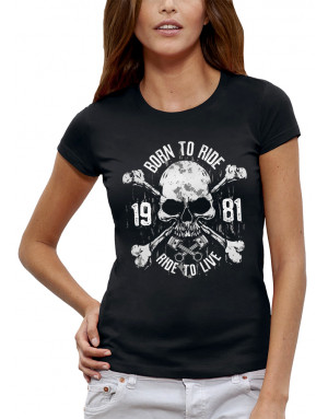 T-shirt Femme BORN TO RIDE - RIDE TO LIVE