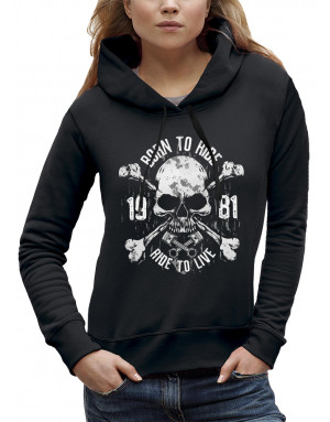 Sweat femme BORN TO RIDE - RIDE TO LIVE