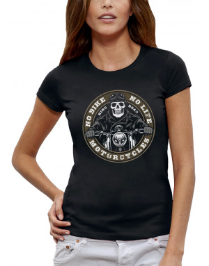 T-shirt Femme BIKER - NO BIKE NO LIFE