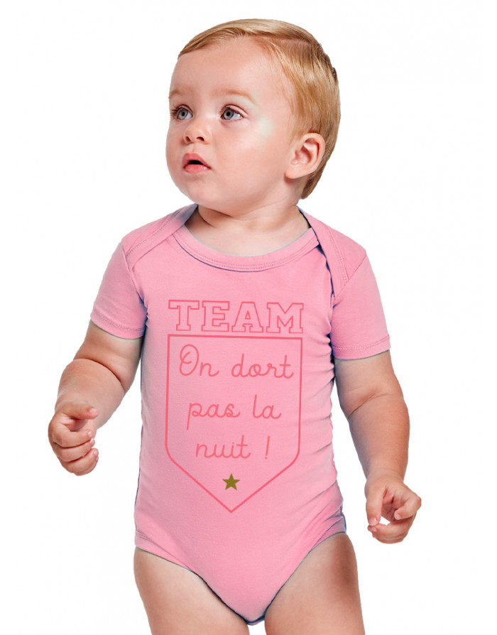 Body Bébé TEAM ON DORT PAS LA NUIT