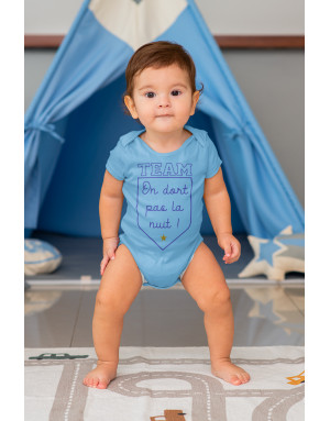 Body Bébé TEAM ON DORT PAS LA NUIT