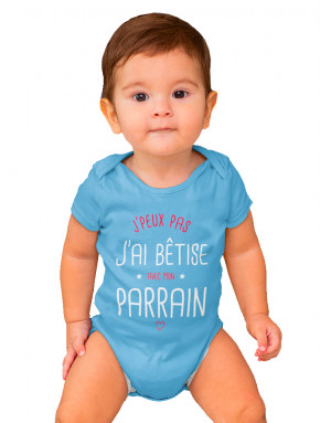Body Bébé J'PEUX PAS J'AI BÊTISE AVEC MON PARRAIN