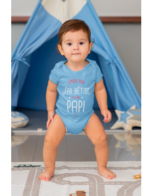 Body Bébé J'PEUX PAS J'AI BÊTISE AVEC MON PAPI