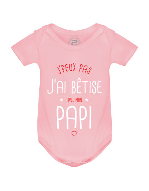 Body Bébé J'PEUX PAS J'AI BÊTISE AVEC MON PAPI